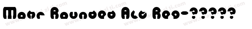 Mohr Rounded Alt Reg字体转换